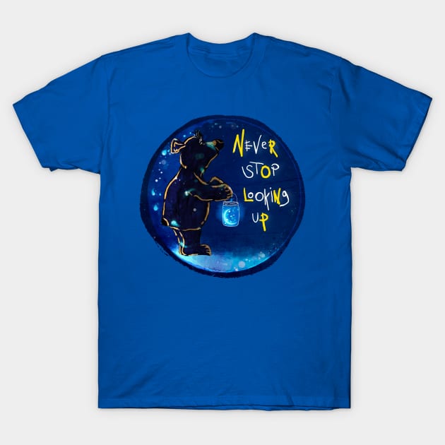 Never Stop Looking Up T-Shirt by ginkelmier@gmail.com